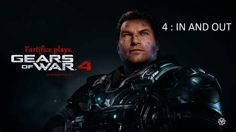 Gears Of War 4 In And Out Youtube