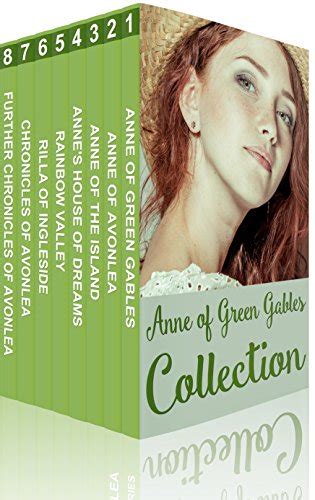 Anne Of Green Gables Collection Anne Of Green Gables Anne Of The
