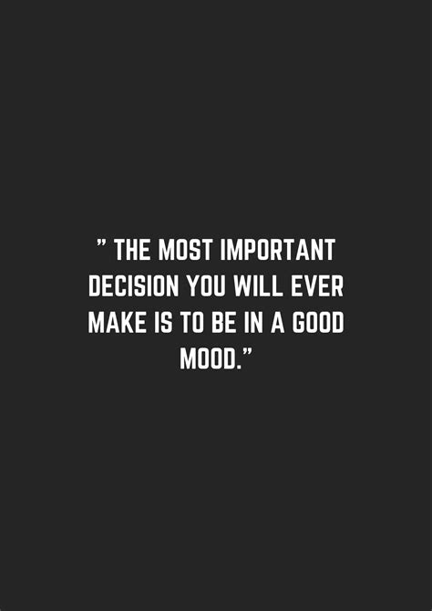 25 Good Mood Quotes To Boost Your Mood Museuly