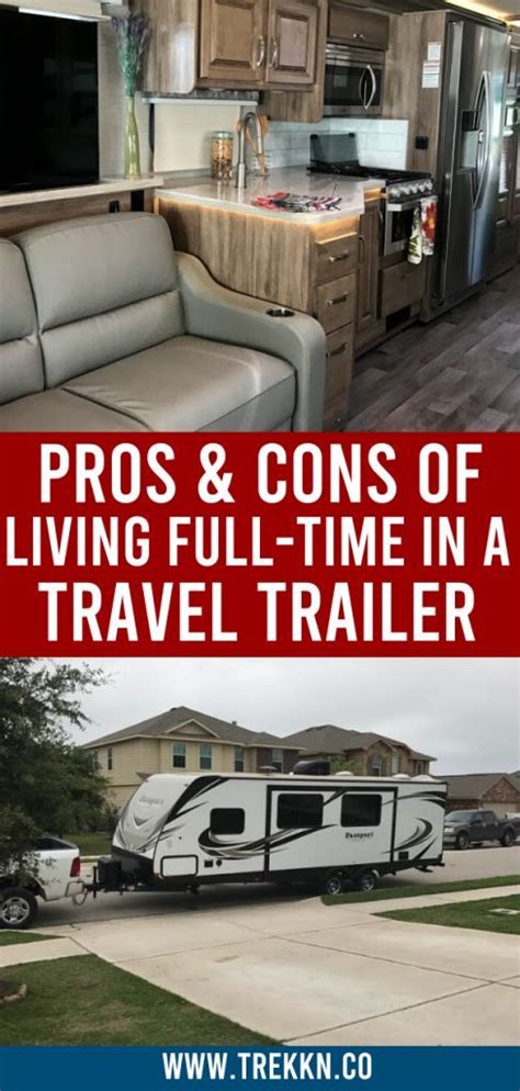 pros and cons of living full time in a travel trailer rv living full time travel trailer