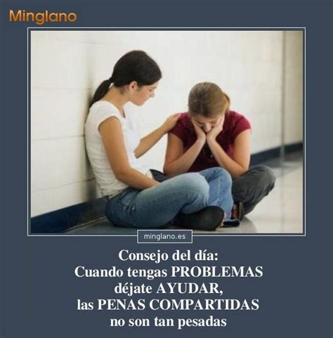 Imagenes Con Frases Para Animar A Una Amiga Triste Reverasite