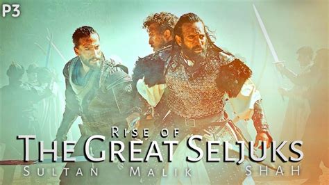 Rise Of Seljuks The Great Seljuk Sultan Malik Shah Makki Tv 2