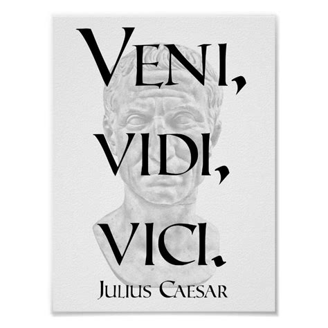 Veni Vidi Vici Julius Caesar Quote Poster Quote Posters Caesar