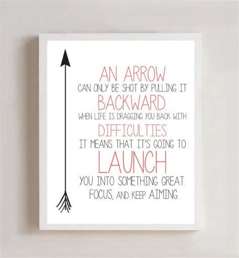 Life's going to pull you back in order to shoot you into. Pin by Stacey Madsen on Room ideas | Archery quotes, Arrow ...