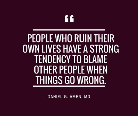 blame shifting when someone you love puts it all on you blame quotes blaming others quotes