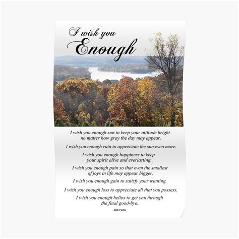 I Wish You Enough Poster By Prismcrow Redbubble