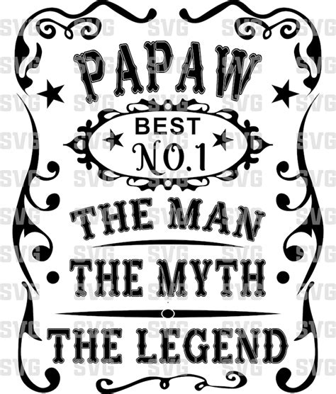 Papaw Man Myth Legend Svg Fathers Day Svg Grandfather Svg Etsy