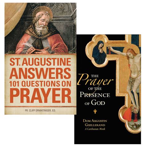 St Augustine Answers 101 Questions On Prayer And The Prayer Of The