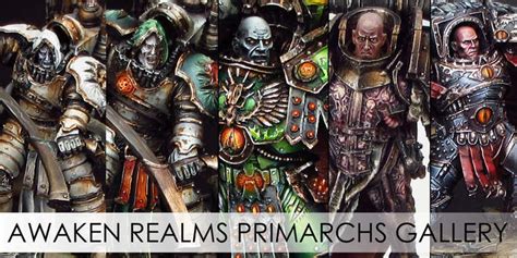 Mortarion And All The 40k Primarchs By Awaken Realms Spikey Bits
