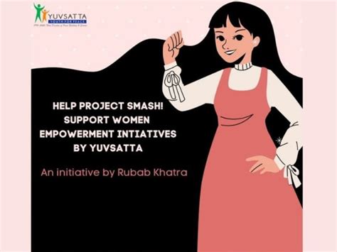 Help Project Smash Support Women Empowerment Initiative By Yuvsatta