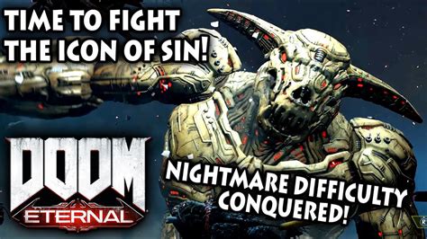 Time To Fight The Icon Of Sin Lets Play Doom Eternal Part 27