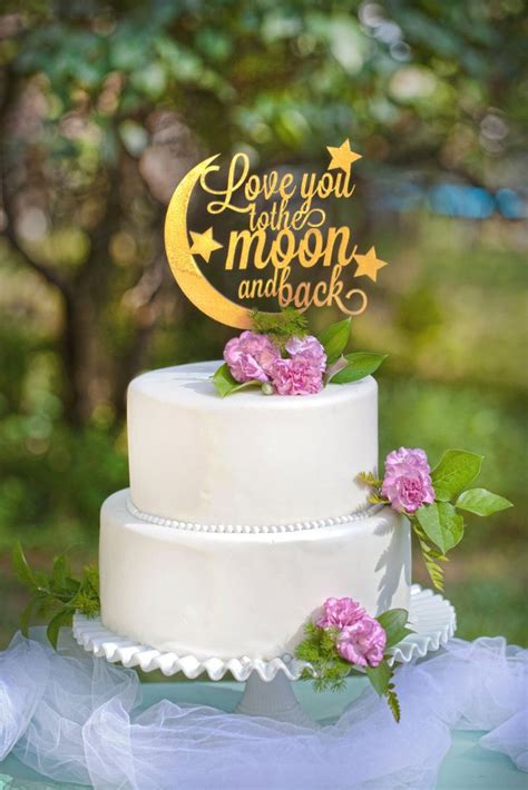 Love You To The Moon And Back Wedding Cake Topper Etsy Funny
