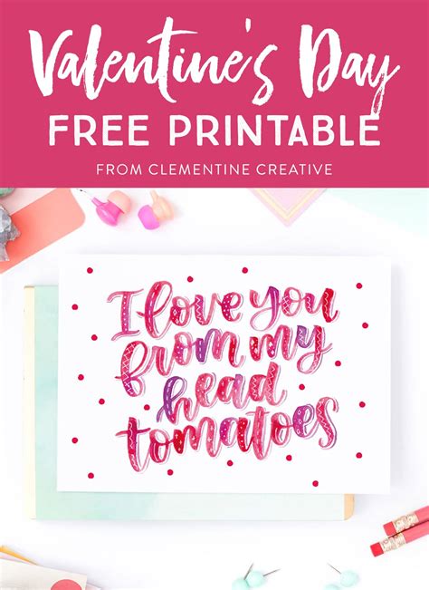 Mar 26, 2021 · these printable valentine bingo cards make a quick valentine's day game for your classroom, group, or home. Free Printable Hand Lettered Valentine's Day Card with Punny Message