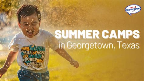 Summer Camps In Georgetown Texas Hello Georgetown