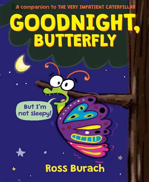 Goodnight Butterfly Classroom Essentials Scholastic Canada