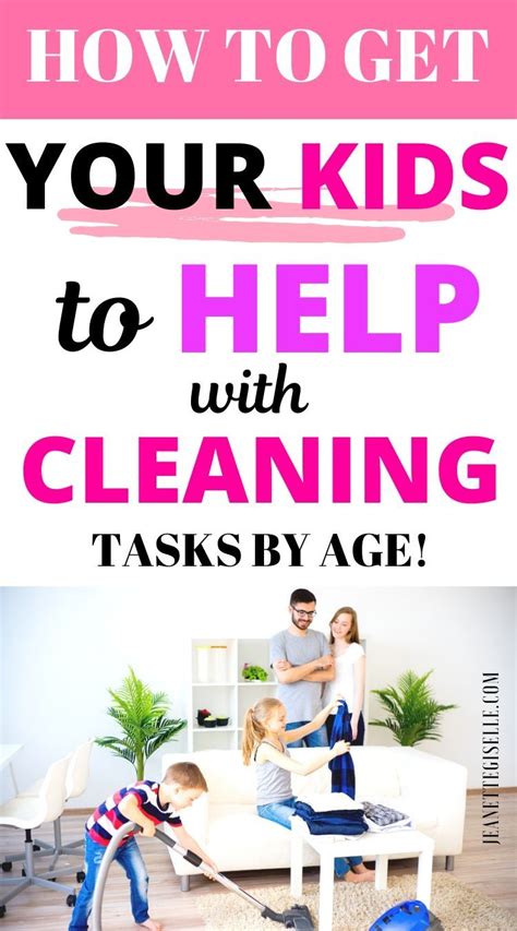 How To Get Kids Involved In Cleaning How To Get Your Kids To Clean