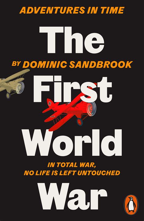 Adventures In Time The First World War Dominic Sandbrook Buch Jpc