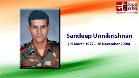 Birthday Special Salute To 2611 Hero Major Sandeep Unnikrishnan Story