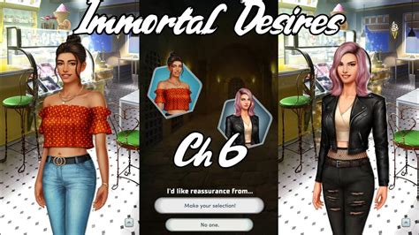 SECOND CHANCES Choices VIP Immortal Desires Chapter 6 YouTube