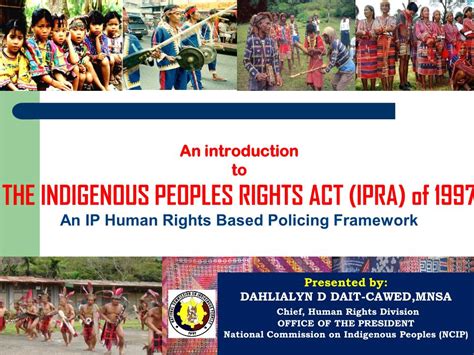 The Indigenous Peoples Rights Act Ipra Of 1997 An Ip Human Rights