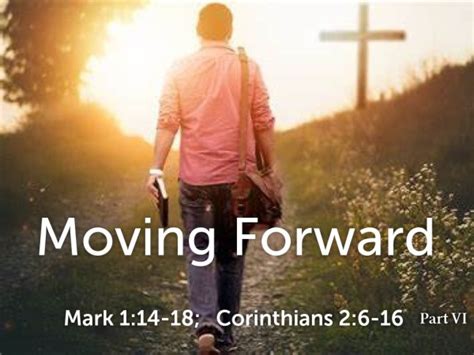 Moving Forward Part 6 Logos Sermons