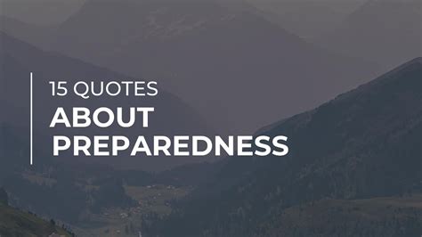 15 Quotes About Preparedness Daily Quotes Quotes For Whatsapp