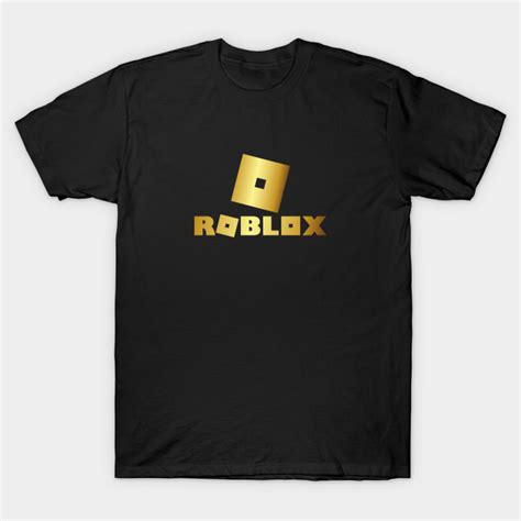 Roblox Gold Roblox T Shirt Teepublic