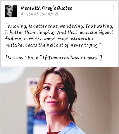 If Tomorrow Never Comes Greys Anatomy Quotes Meredith Grey Quotes Anatomy Quote