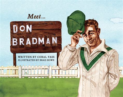Bradman's career test batting average of 99.94 has been cited as the greatest achievement by any sportsman in any major sport. Kids' Book Review: Review: Meet Don Bradman (Meet... series)
