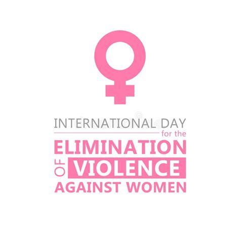 International Day For The Elimination Of Violence Against Women Stop Violence Against Women