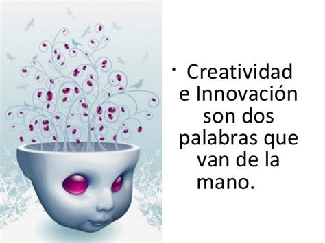 11 Innovación Y Creatividad
