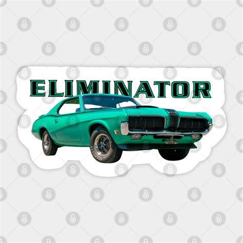 1970 Mercury Cougar Eliminator Cougar Eliminator Sticker Teepublic