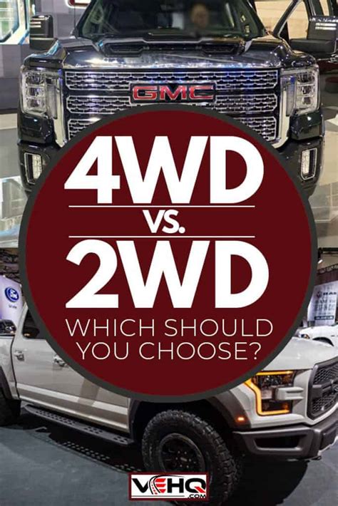 4wd Vs 2wd Trucks Which Should You Choose 2022