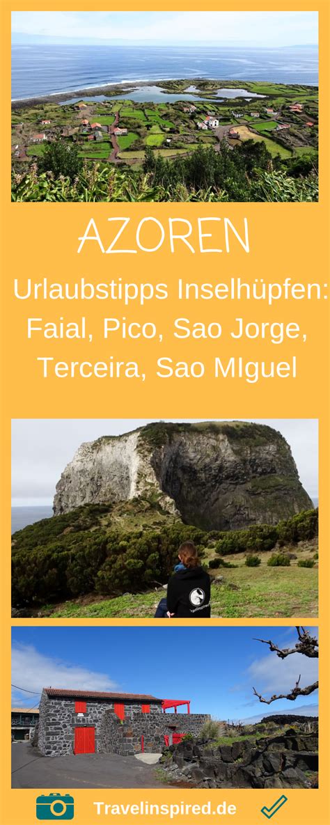 Tipps für portugals angesagte metropole. Urlaub auf den Azoren - Tipps & Highlights | Urlaub azoren ...