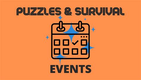 Puzzles And Survival Events Guide And Schedule High Ground Gaming
