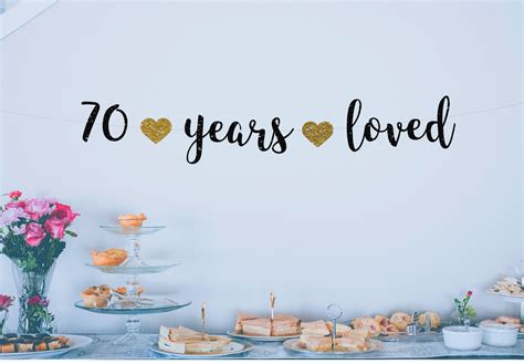 70 Years Loved Banner 70th Birthday Party Decorations 70th