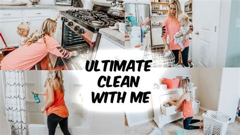 Ultimate Clean With Me 2018 Extreme Cleaning Motivation Youtube