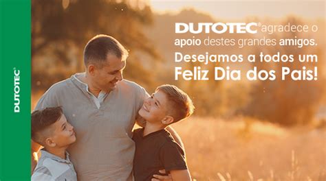 Feliz Dia Dos Pais Blog Dutotec