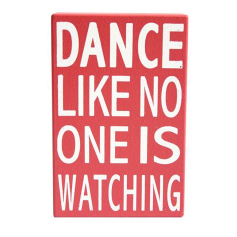 Dance Like No One Is Watching Wooden Block Sign Roman At Home
