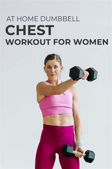 5 Best Chest Exercises For Women Chest Workout Nourish Move Love In