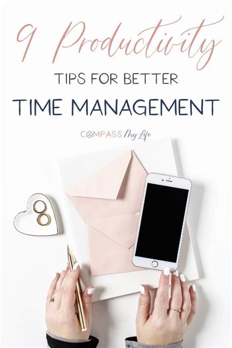 9 Productivity Tips For Better Time Management Time Management Good