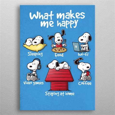 What Makes Me Happy Snoopy Cartoons Poster Print Metal Posters