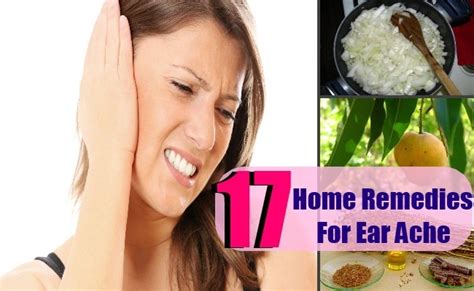 17 Home Remedies For Ear Ache Search Home Remedy