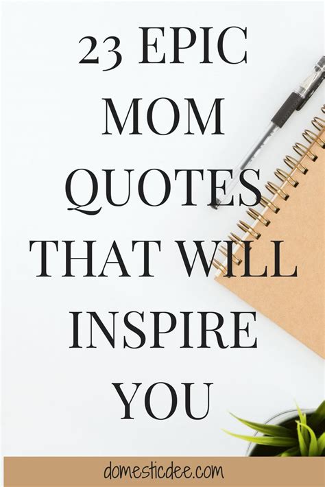 Pin On Motivational Quotes For Moms