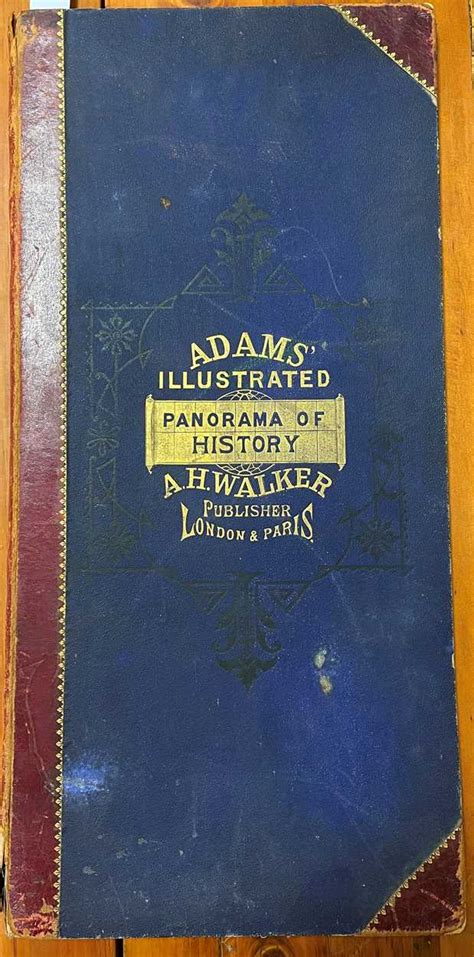 Adams Illustrated Panorama Of History A H Walker London And Paris