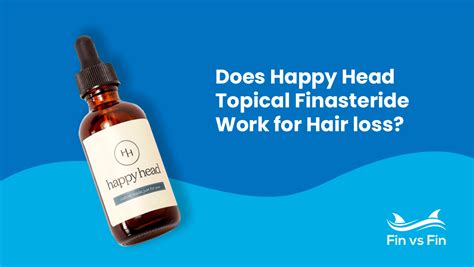 Happy Head Review Is Their Topical Finasteride Legit For Hair Loss