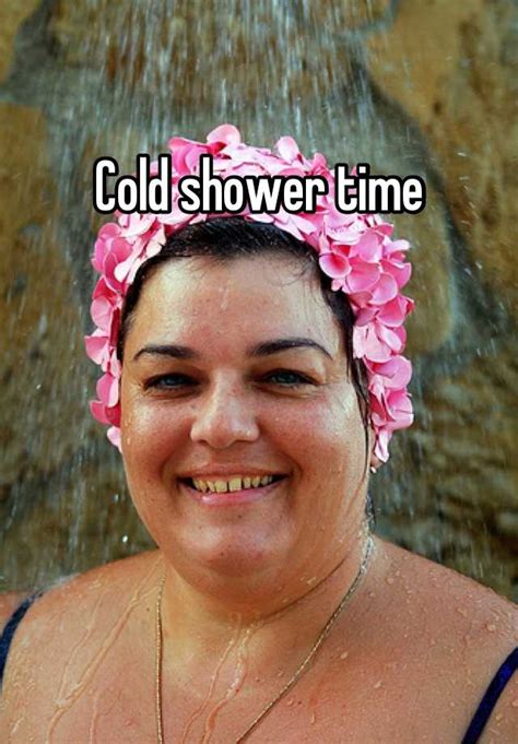 Cold Shower Time