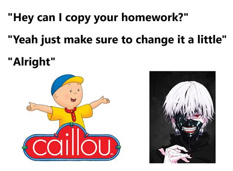 Little Can I Copy Your Homework Know Your Meme