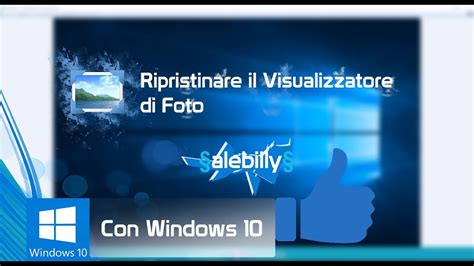 Visualizzatore Foto Windows