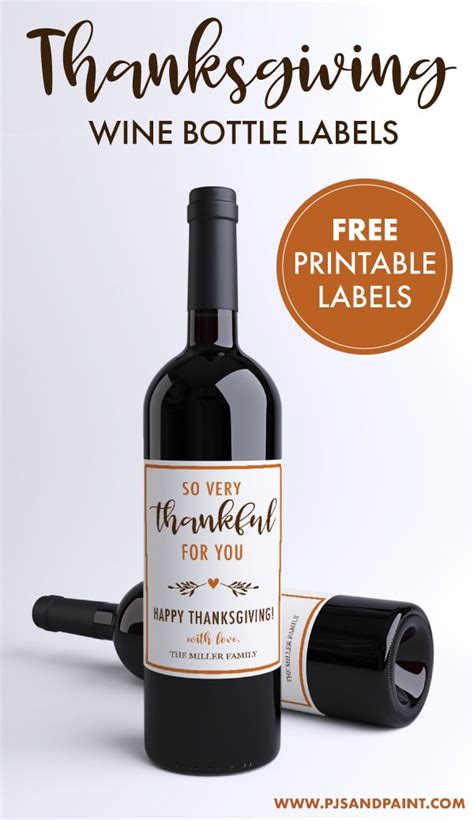 Lightning labels can provide wineries and vineyards with custom wine bottle labels that are durable and give your wine products a superior look, which should lead to increased wine sales for your vineyard. Thanksgiving Wine Bottle Labels - Free Printable - Pjs and ...